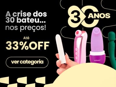 30 anos Exclusiva - Promoção Até 33% OFF