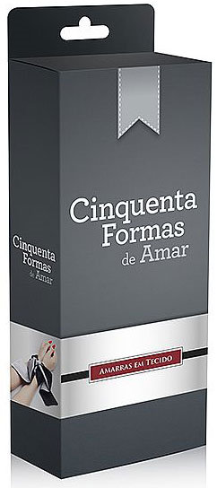 Cinquenta Formas de Amar - Amarras em Tecido - 4