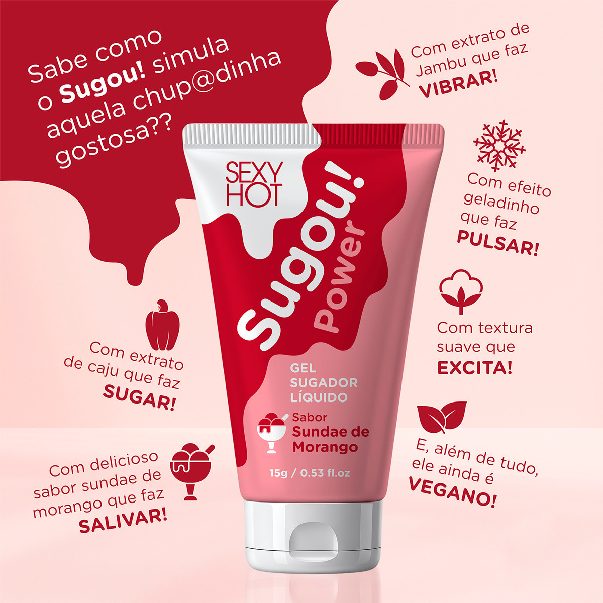 Gel Sugador Líquido Sabor Sundae de Morango - Sexy Hot Sugou! Power | 15g - 4