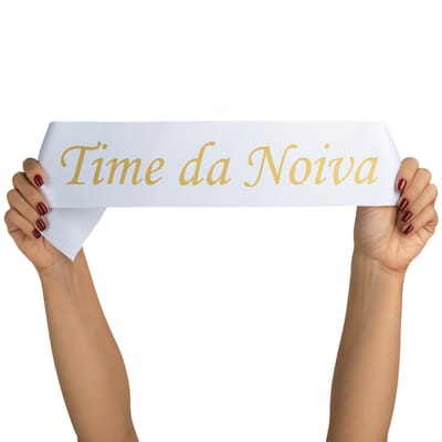 Faixa de Cetim "Time da Noiva" - FestaChic | 79 cm