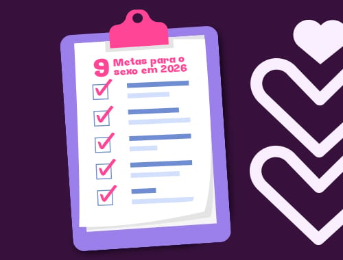 9 Metas para o sexo em 2026